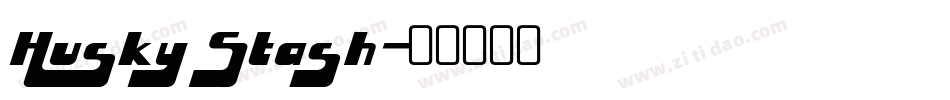 Husky Stash字体转换